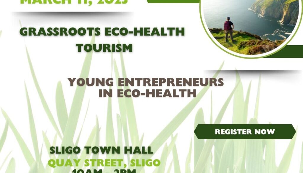 Empowering Young Entrepreneurs in Eco-Health Tourism: Networking Event in Sligo