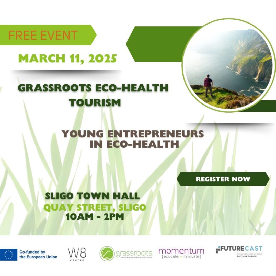 Empowering Young Entrepreneurs in Eco-Health Tourism: Networking Event in Sligo