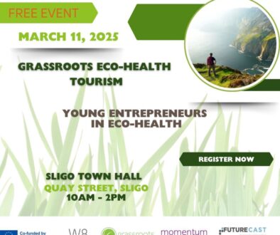 Empowering Young Entrepreneurs in Eco-Health Tourism: Networking Event in Sligo